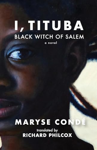 I, Tituba, Black Witch of Salem (Caraf Books) von University of Virginia Press